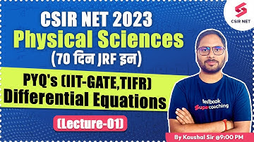 CSIR NET 2023 | Differential Equations (Lecture-01) PYQ