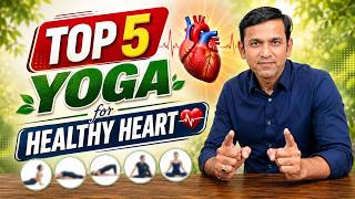 Best Yogasanas for Healthy Heart | Better Blood Circulation