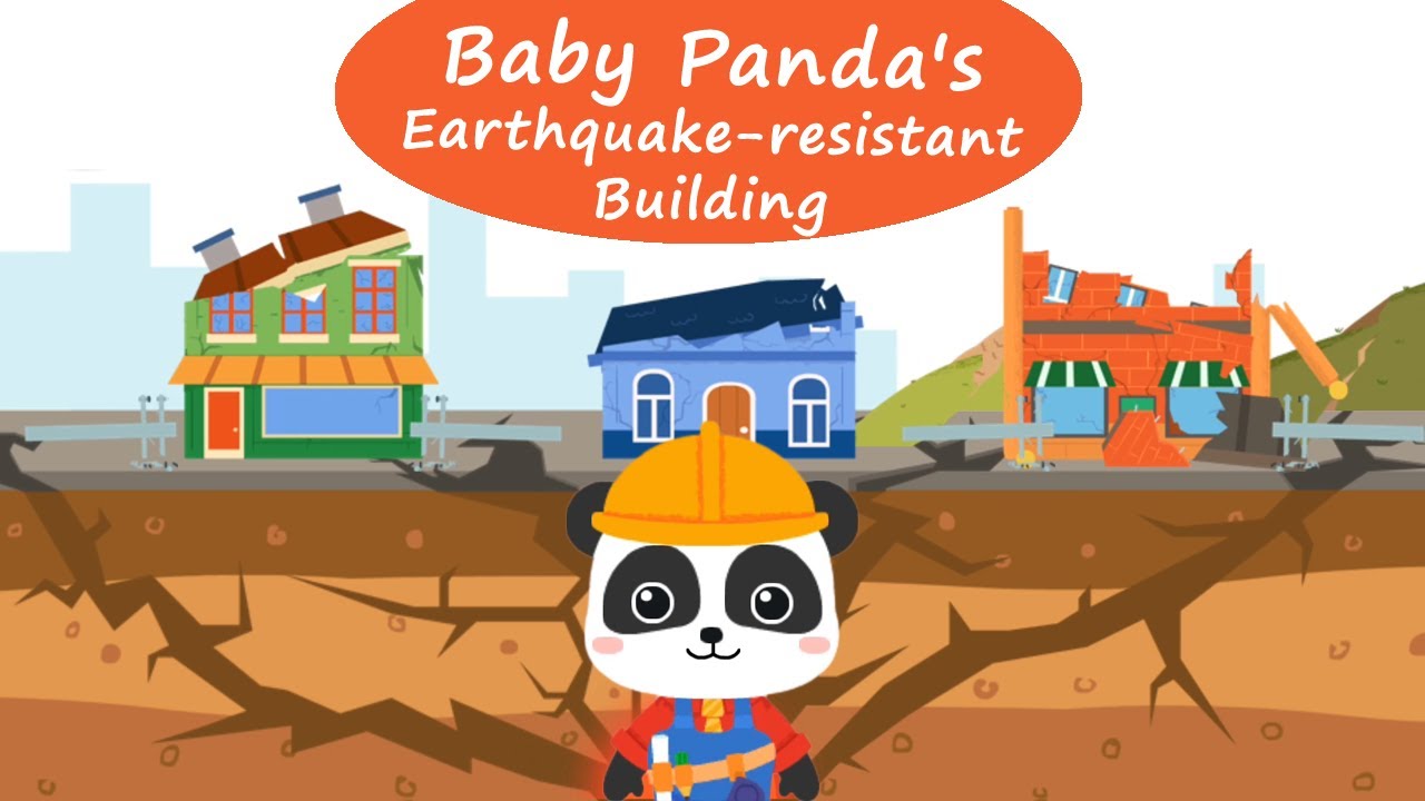 Baby Panda's Earthquake - Safeguard Your City with Earthquake Resistant ...