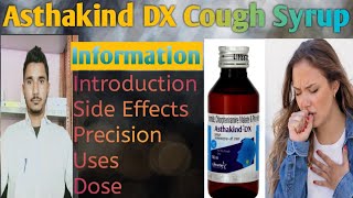 Asthakind DX Cough Syrup / Best Dry Cough Syrup कि पूरी जानकारी drxmdsad