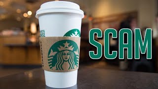 ITS A VENTI SIZED SCAM Starbucks Venti Size Scam