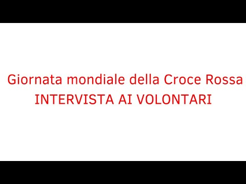 Video: Cos'è La Giornata Della Croce Rossa?