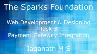 Task 3 - Payment Gateway Integration | Web Development | The Sparks Foundation | #GRIPJAN22
