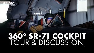 360° SR-71 Cockpit Tour & Discussion