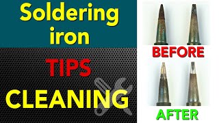 HOW TO CLEAN SOLDERING IRON TIPS