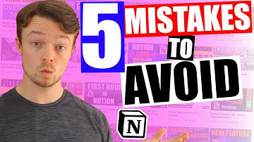 Notion For Dummies: EASY Mistakes to avoid