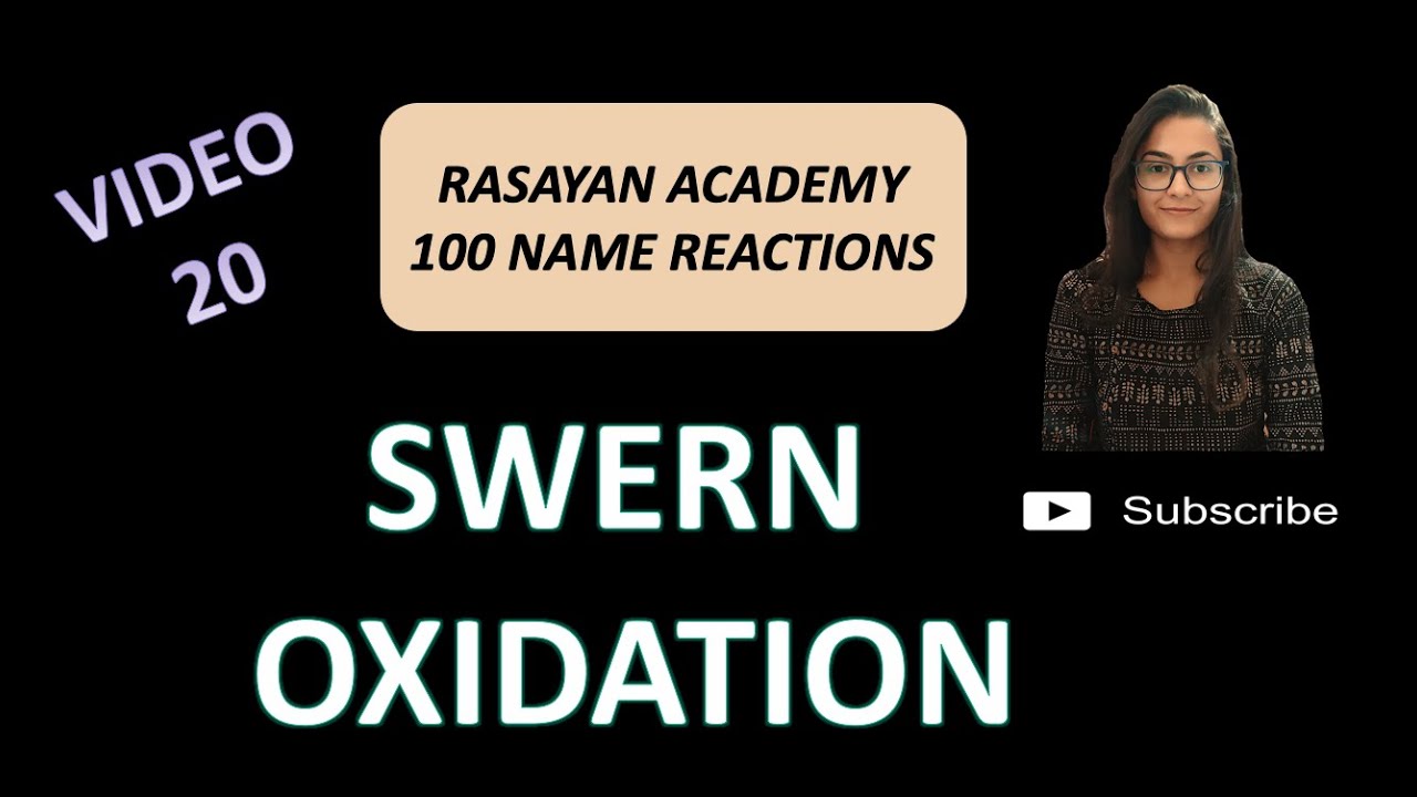100 Name Reactions (020) - Swern Oxidation | Carbonyl Reaction | CSIR NET