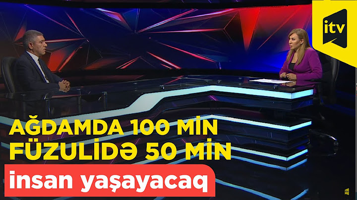 Ağdamda 100 min, Füzulidə 50 min insan yaşayacaq