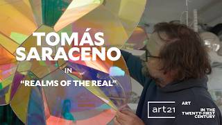 Tomás Saraceno In Realms Of The Real Season 12 Art21