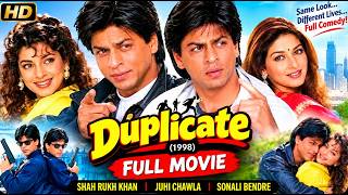 Duplicate Full Movie | Shahrukh Khan, Kajol, Juhi Chawla, Gulshan Grover | HD Full Movie 1080p