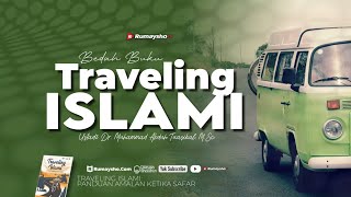 Traveling Islami