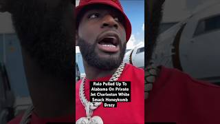 Ralo Pulled Up To Alabama On Private Jet Charleston White Smack Honeykomb Brazy #ralo #cwhite