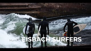 Munich Eisbach Surfers