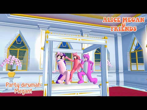 ALICE MEGAN & FRIENDS [NGINAP DI RUMAH SULTAN] || SAKURA SCHOOL SIMULATOR