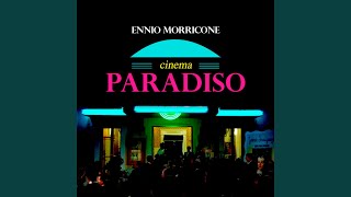 Cinema Paradiso (From "Cinema Paradiso") (Titles) - Ennio Morricone