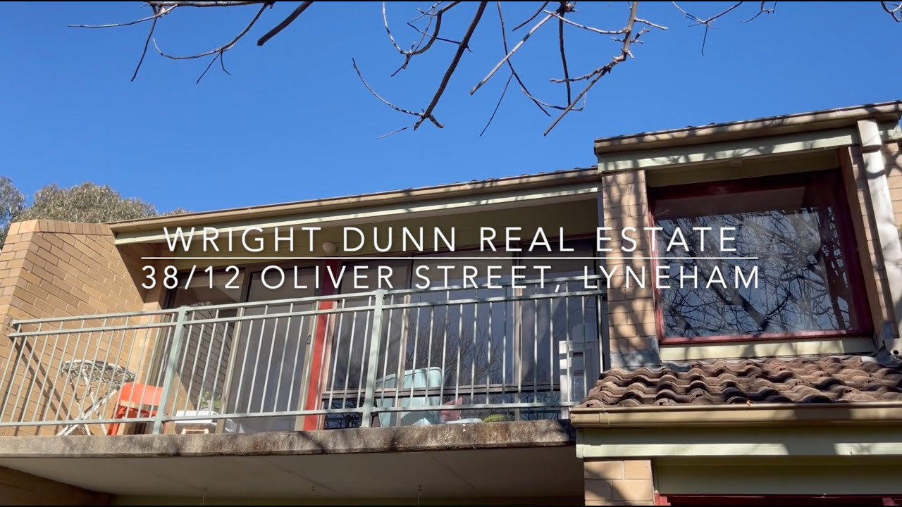 38/12 Oliver Street, Lyneham WRIGHT DUNN REAL ESTATE YouTube