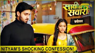 Saavi Ki Savaari Nityam To Spend The Night At Saavis Home Tells Saavi He Will Never Accept Her