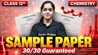 Class 12 Chemistry Midterm Exam 2026 | Sample Paper | 30/30 Guaranteed | Important Questions