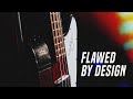 The Thunderbird is a very flawed bass