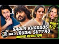 SAALA KHADOOS a.k.a. IRUDHI SUTTRU Movie Reaction Part 1/2! | R. Madhavan | Ritika Singh | Nassar