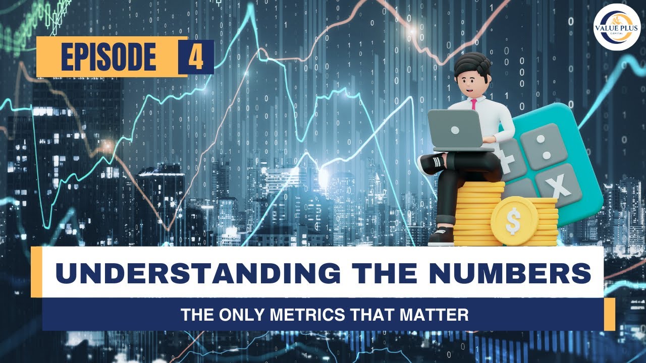 Understanding the Numbers - The Only Metrics That Matter | Episode 4 | Multifamily for Beginners