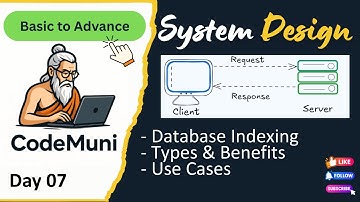 What is Database Indexing ? | Types, Benefits, Use Cases | Complete System Design Playlist (Day 07)