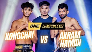 One ลุมพินี 66: Kongchai vs Akram Hamidi ก้องชัย ไฉนดอนเมือง vs อัคราม ฮามิดี