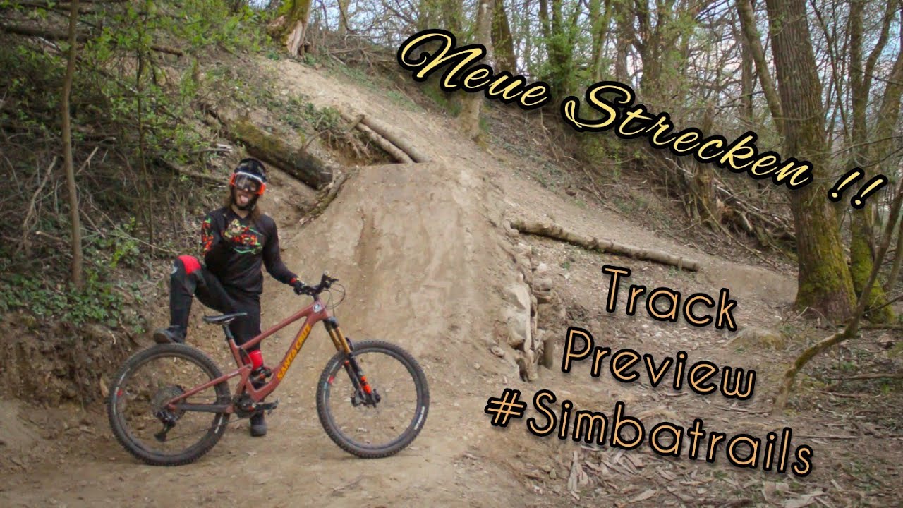 STRECKEN PREVIEW Simbatrails UNSERE NEUEN TRAILS