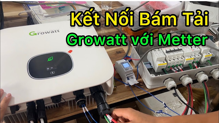 Hướng dẫn cài đặt inverter growatt