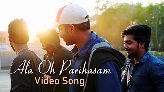 Ala Oh Parihasam Music Video Marokonam Unlimit 3 Studios Tarun Manukonda Best Friendship Song