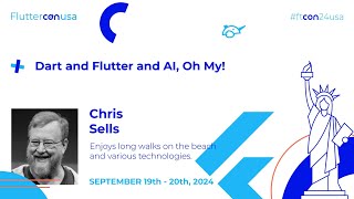 Dart and Flutter and AI, Oh My! - Chris Sells | Fluttercon USA 2024