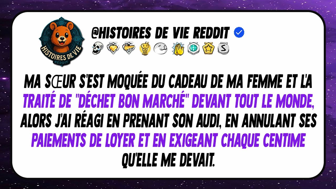 Ma soeur a humilié le cadeau de ma femme devant tout le monde, alors j'ai répliqué.