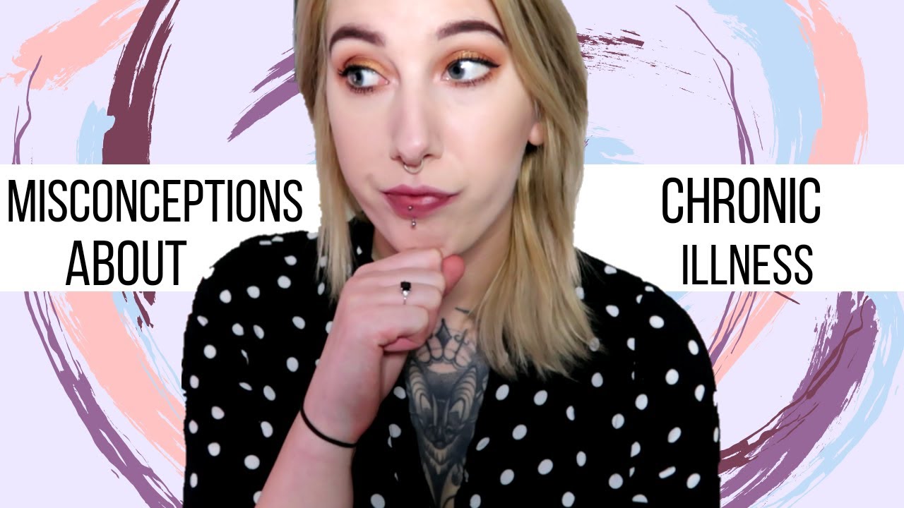 DEBUNKING COMMON MISCONCEPTIONS ABOUT CHRONIC ILLNESS 🐸☕ - YouTube