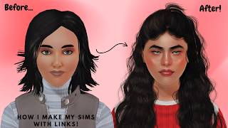How I Make My Sims   Links And Sim Download