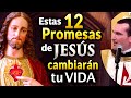 Haz ESTO y RECIBIRÁS estas 12 promesas de Jesús para tu vida