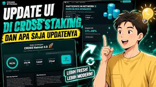 Update UI CROSS STAKING - estimasi reward dan earn setiap hari!