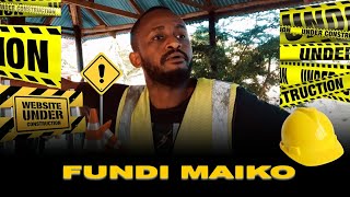 FUNDI MAIKO - USWEGE MURDERER