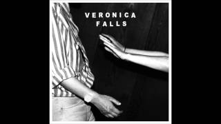 Video thumbnail of "Veronica Falls - Waiting For Something To Happen"