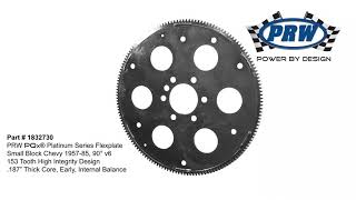 PRW Platinum Series Flexplate: 1832730 Small Block Chevy 1957-1985 90°v6 153 Tooth Internal Balance