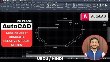 How To Use Absolute Relative & Polar Coordinate System Combine In AutoCAD | 2D Plane Design Beginner