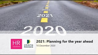 2021: Planning for the Year Ahead