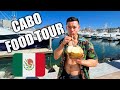 A Day Of FOOD & Drinks In Cabo San Lucas
