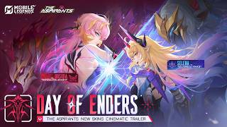 Day of Enders | The Aspirants New Skins Cinematic Trailer | Obsidia & Selena | MLBB