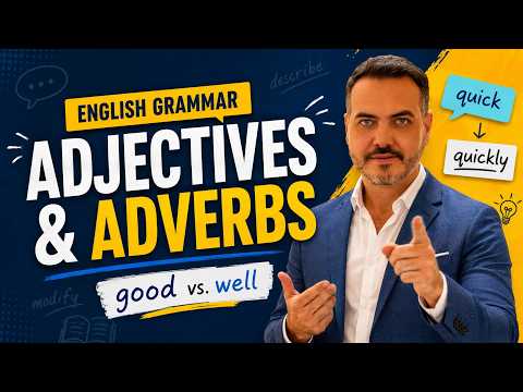 Adjectives and adverbs English lesson