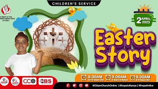 Easter Story |  Age 10 - 12| Children's service | CITAM Church Online