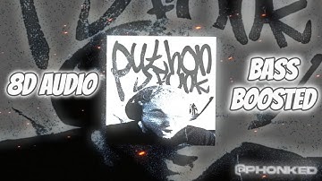 PYTHON FUNK ~ RD12, SAYFALSE (SUPER SLOWED) [8D AUDIO] [BASS BOOSTED] [REVERB]