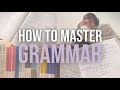 How to Master the Grammar of Any Language | Effective Study and Review Tips.