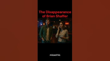 The Disappearance of Brian Shaffer: Still Unsolved After 18 Years Part 2