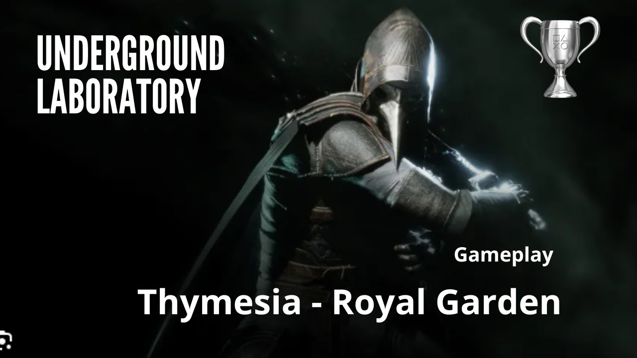 Thymesia Gameplay 11 Royal Garden Underground Laboratory