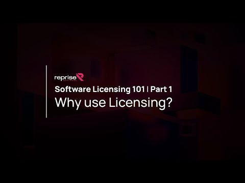 Software Licensing 101 part 1 - why use licensing